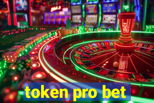 token pro bet